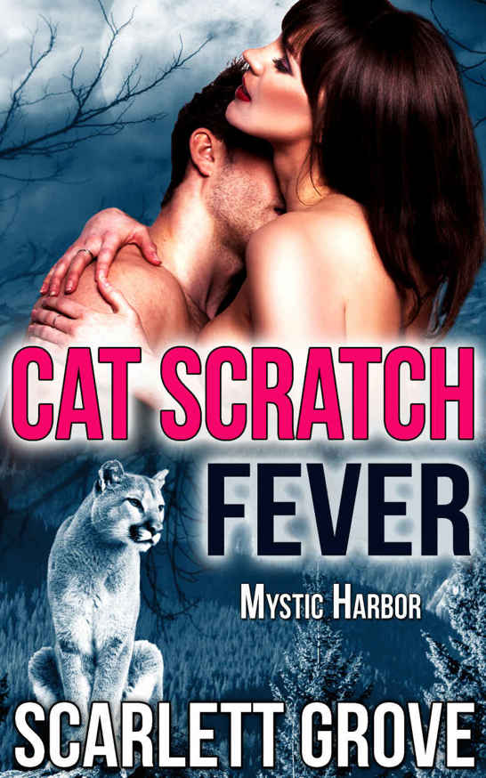 Cat Scratch Fever (BBW Cougar Shifter Paranormal Romance) (Mystic Harbor Book 3)