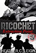 Ricochet: Extraction Point