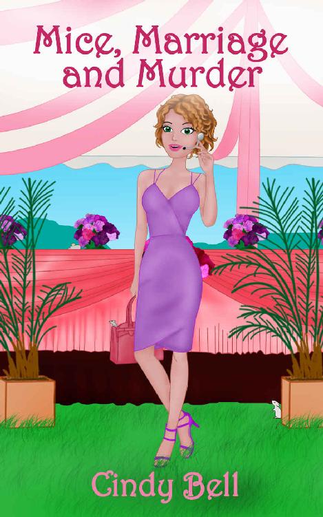 Mice, Marriage and Murder (Wendy the Wedding Planner Cozy Mystery Book 4)