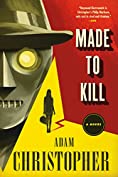 Made to Kill: A Ray Electromatic Mystery (Ray Electromatic Mysteries Book 1)