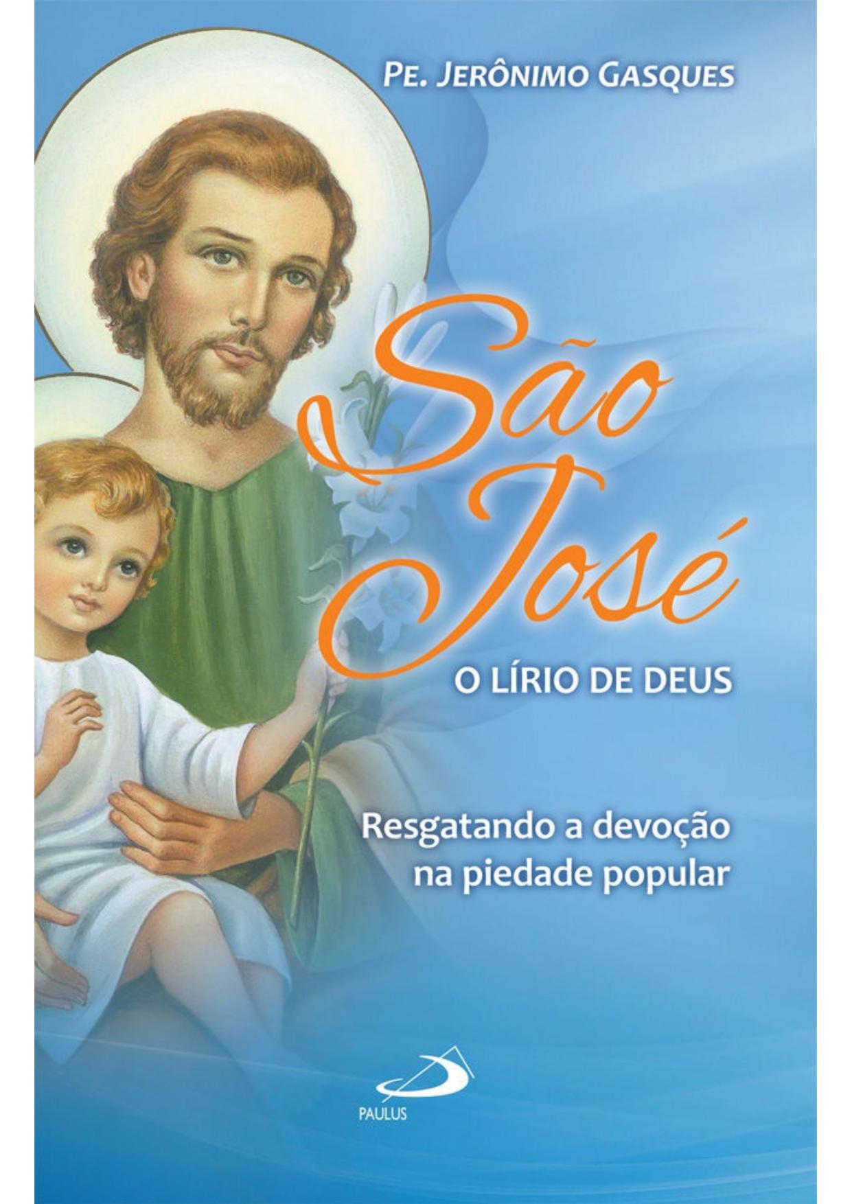 São José, o lírio de Deus (Cidadãos do reino)