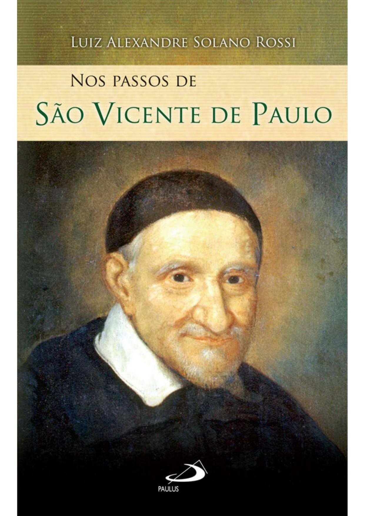 Nos passos de São Vicente de Paulo