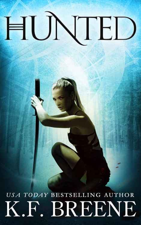 Hunted (The Warrior Chronicles Book 2)