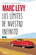 Los l&iacute;mites de nuestro infinito (Spanish Edition)