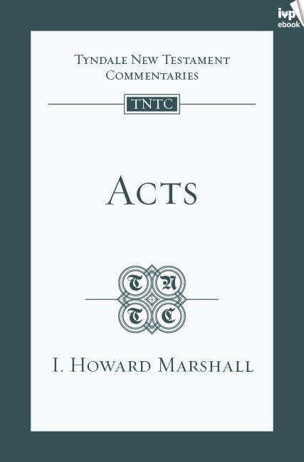 TNTC Acts (Tyndale New Testament Commentaries)