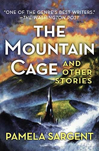 The Mountain Cage: And Other Stories