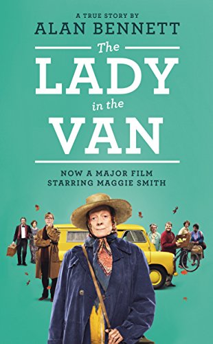 The Lady in the Van (The Alan Bennett Collection Book 1)