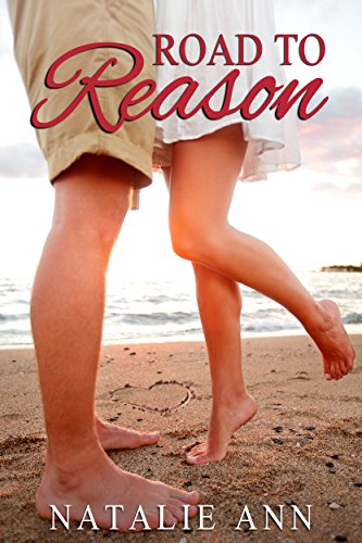 Road to Reason (Road Series Book 4)
