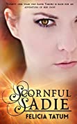 Scornful Sadie (Dark Sorceress Trilogy Book 1)