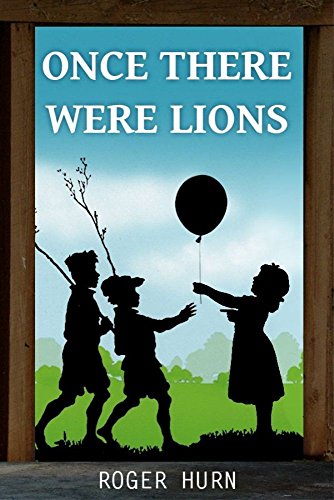 Once There Were Lions