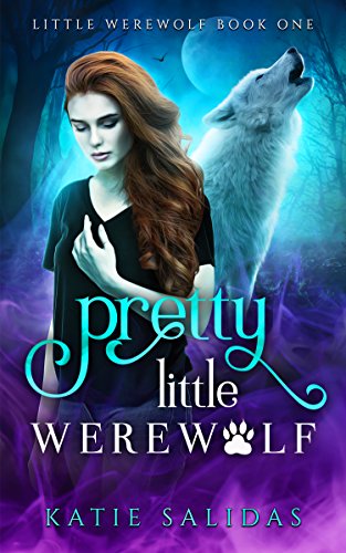 Pretty Little Werewolf: Young Adult Shifter Fantasy