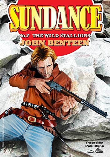 The Wild Stallions (A Sundance Western Book 7)