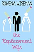 The Replacement Wife