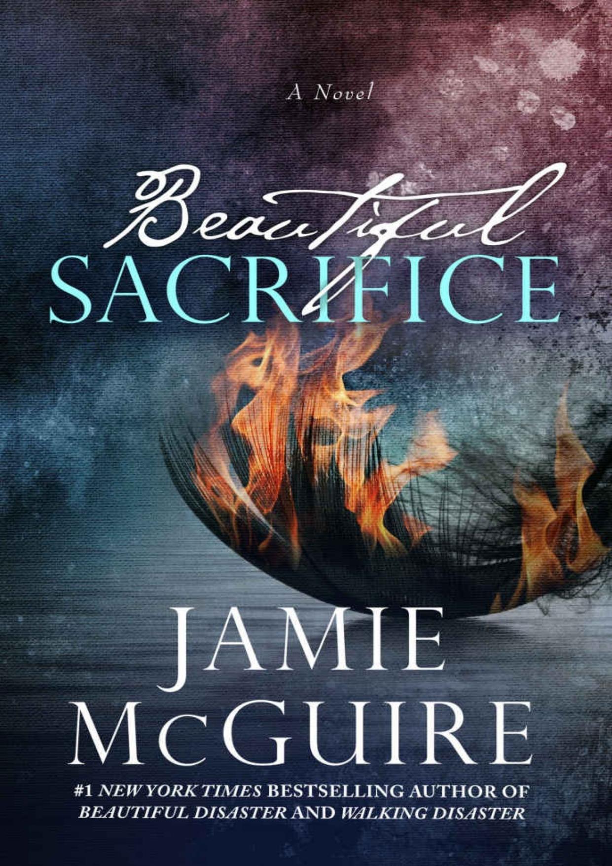 Beautiful Sacrifice: A Novel (The Maddox Brothers Book 3)