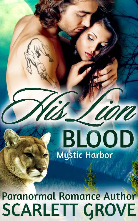 His Lion Blood (BBW Cougar Shifter Paranormal Romance) (Mystic Harbor Book 4)