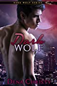 Dark Wolf (Dark Wolf Series Book 3)