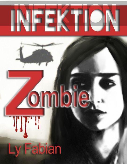 Infektion: Zombie (German Edition)