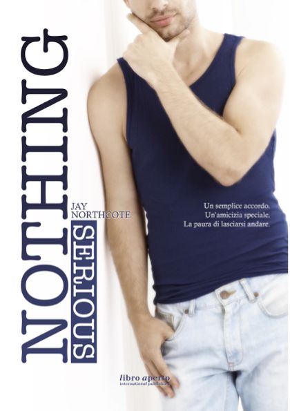 Nothing Serious (Italian Edition)