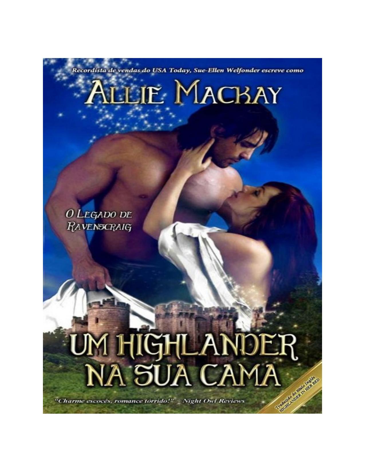 Um Highlander na sua cama