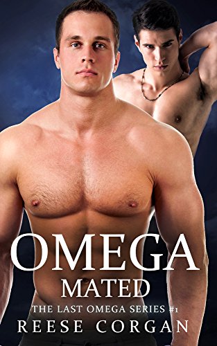 Omega Mated (The Last Omega Book 1)