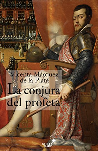 La conjura del profeta (Spanish Edition)