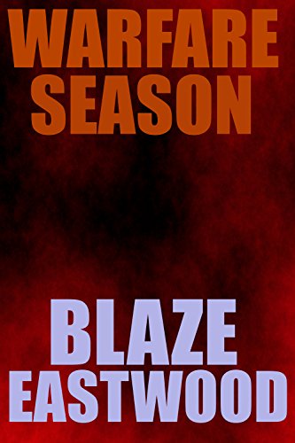 Warfare Season: Emp Apocalyptic Survival Fiction