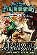 The Knights of Crystallia: Alcatraz vs. the Evil Librarians (Alcatraz Versus the Evil Librarians Book 3)