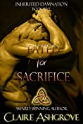 Fated for Sacrifice (Inherited Damnation Book 5)