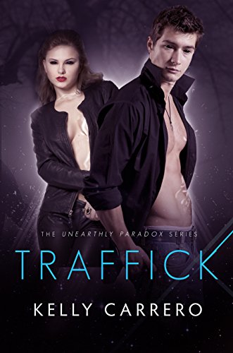 Traffick (Unearthly Paradox book 3)