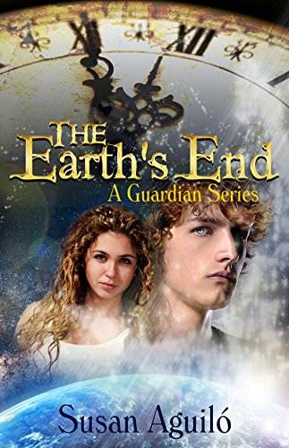 The Earth's End (The Guardians Book 1)