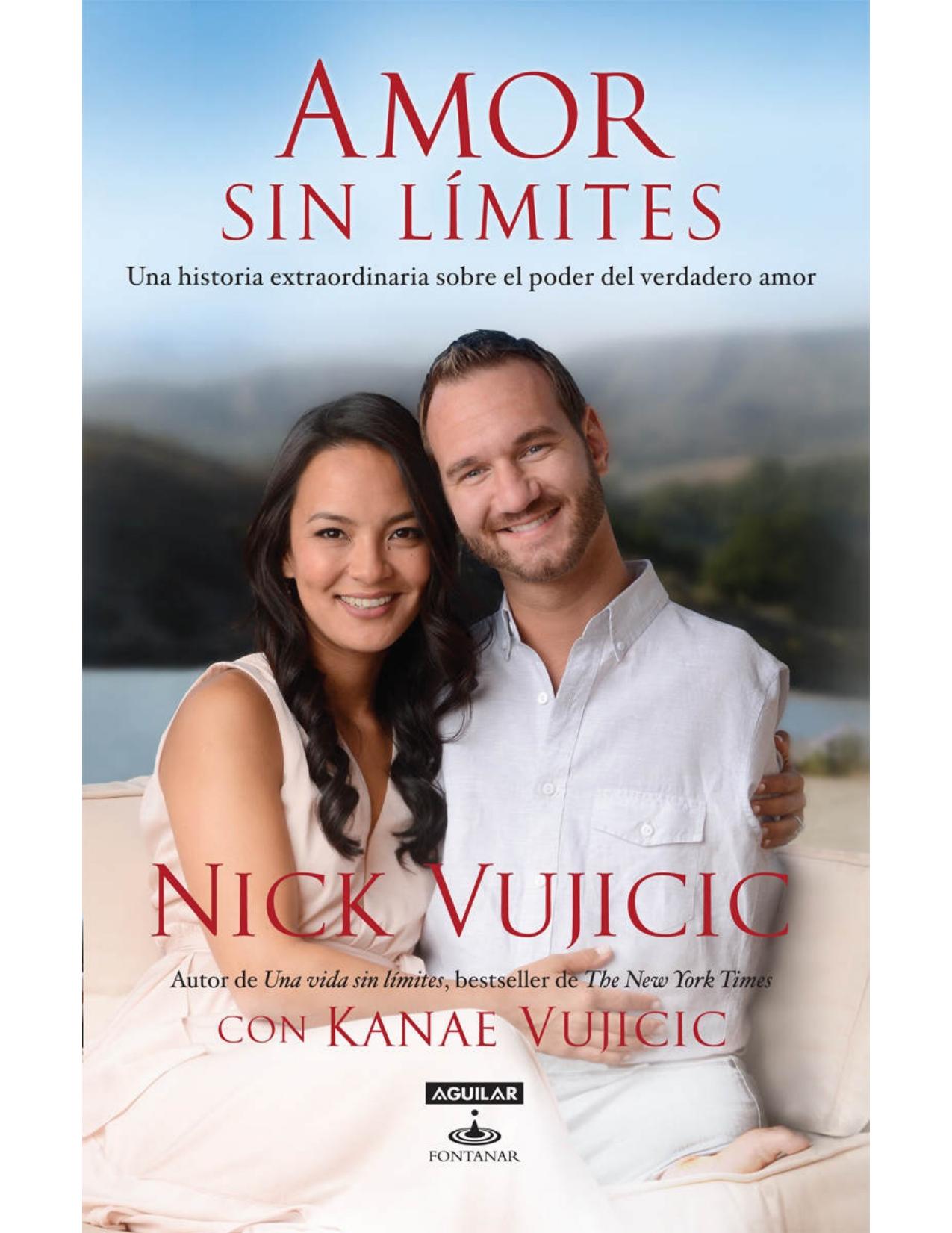 Amor sin límites: Una historia extraordinaria sobre el poder del amor (Spanish Edition)