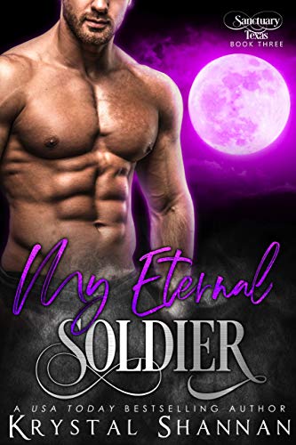 My Eternal Soldier (Sanctuary, Texas Book 3)