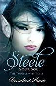 Steele Your Soul: The Trouble with Elves
