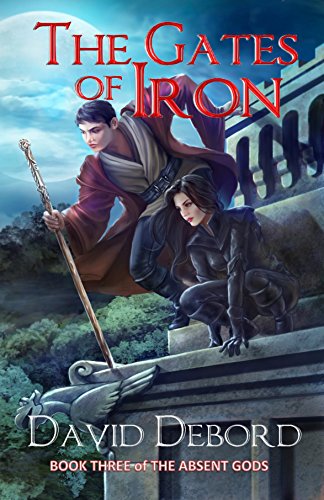 The Gates of Iron (The Absent Gods Book 3)