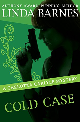 Cold Case (The Carlotta Carlyle Mysteries Book 7)