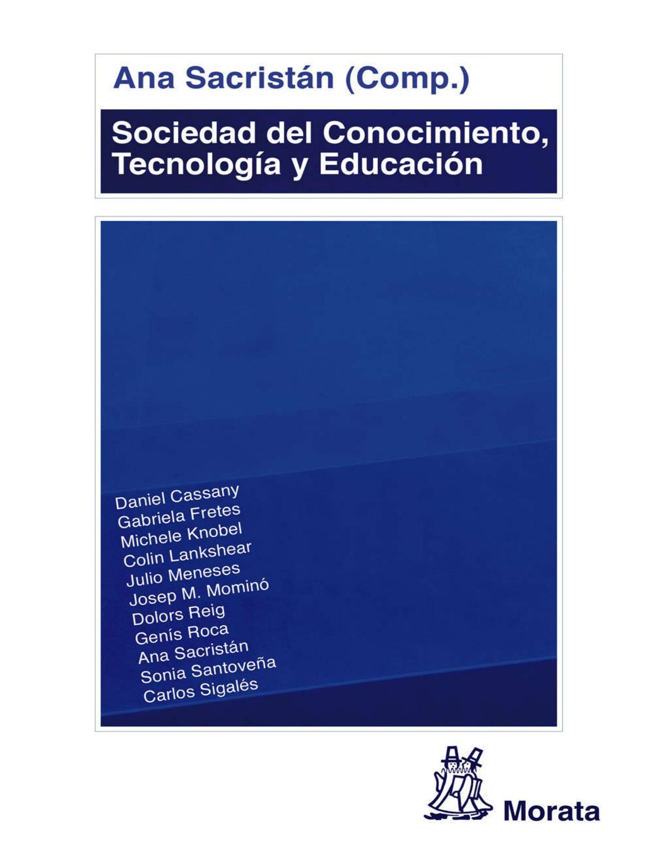 Sociedad del Conocimiento, Tecnología y Educación (Spanish Edition)