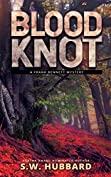 Blood Knot: a small town, outdoor adventure mystery (Frank Bennett Adirondack Mountain Mystery Series Book 2)