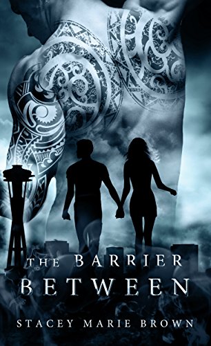 The Barrier Between (Collector Series Book 2)