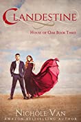 Clandestine (House of Oak Book 3)