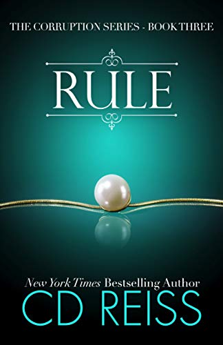 Rule: A Mafia Romance (The Corruption Book 3)