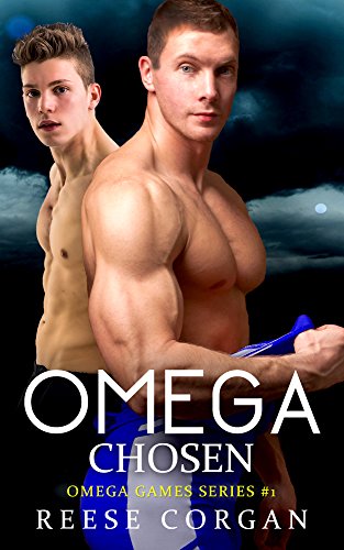 Omega: Chosen (Omega Games Series Book 1)