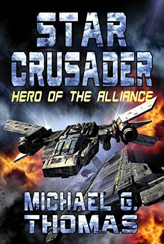 Star Crusader: Hero of the Alliance