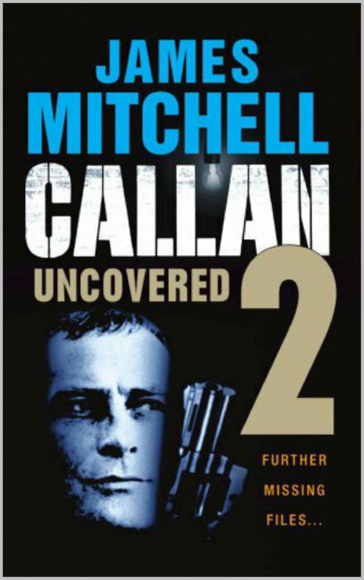 Callan Uncovered 2