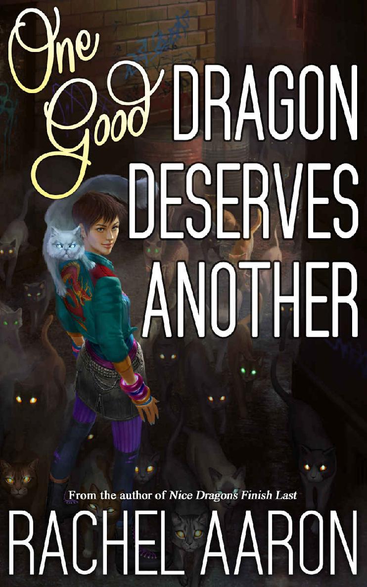 One Good Dragon Deserves Another (Heartstrikers Book 2)