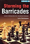 Storming the Barricades (Attacking Chess)