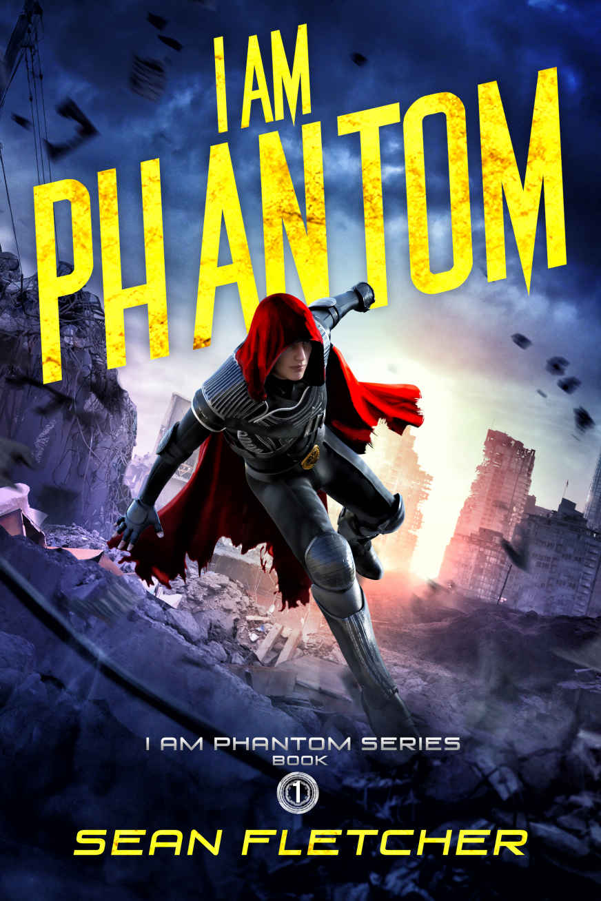 I Am Phantom (I Am Phantom Book 1)