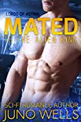 Mated to the Alien King: A Sci-fi Alien Romance (Lords of Astria)