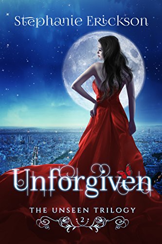 Unforgiven (The Unseen Trilogy Book 2)