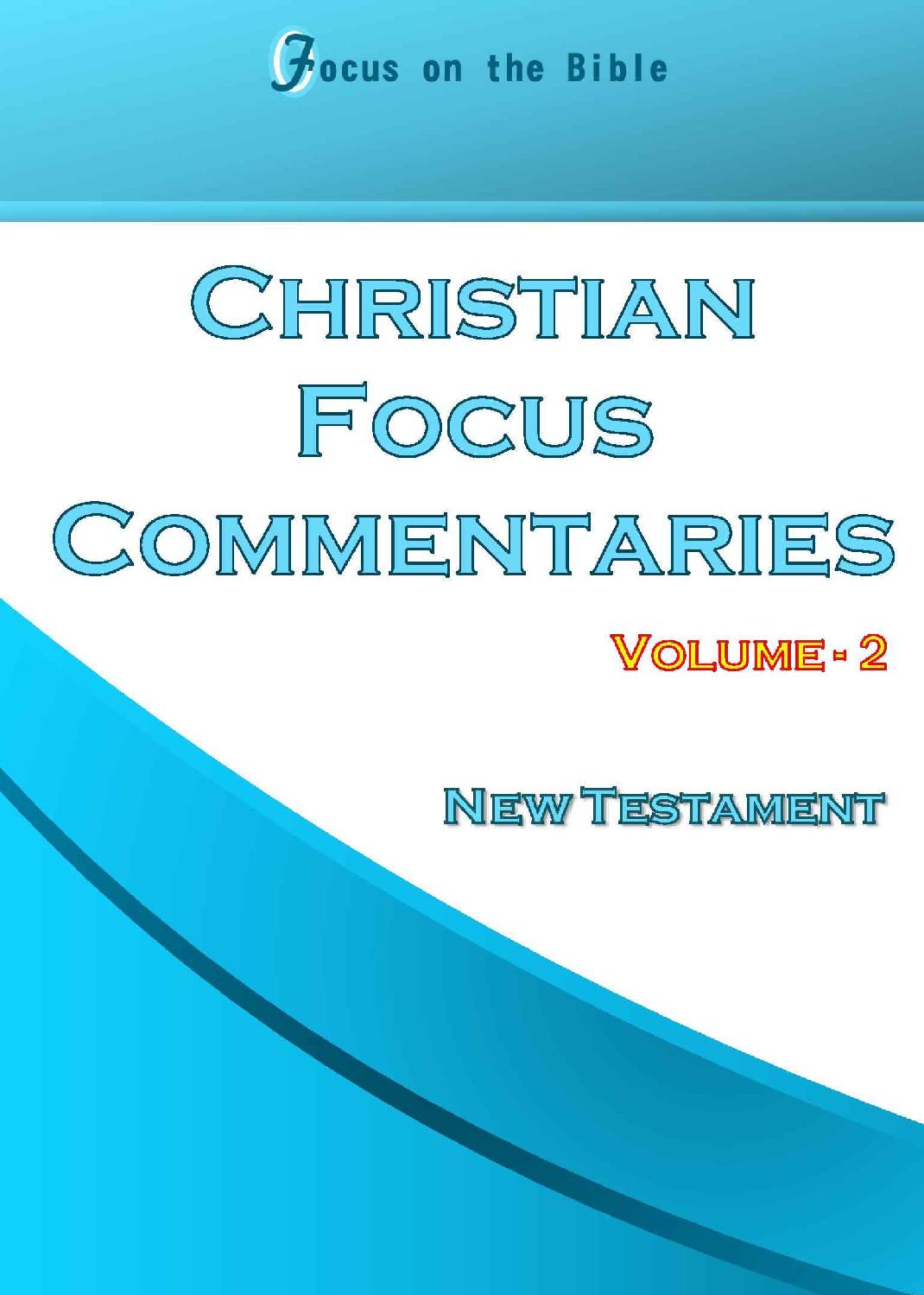 Christian Focus Commentaries - Volume 2: New Testament