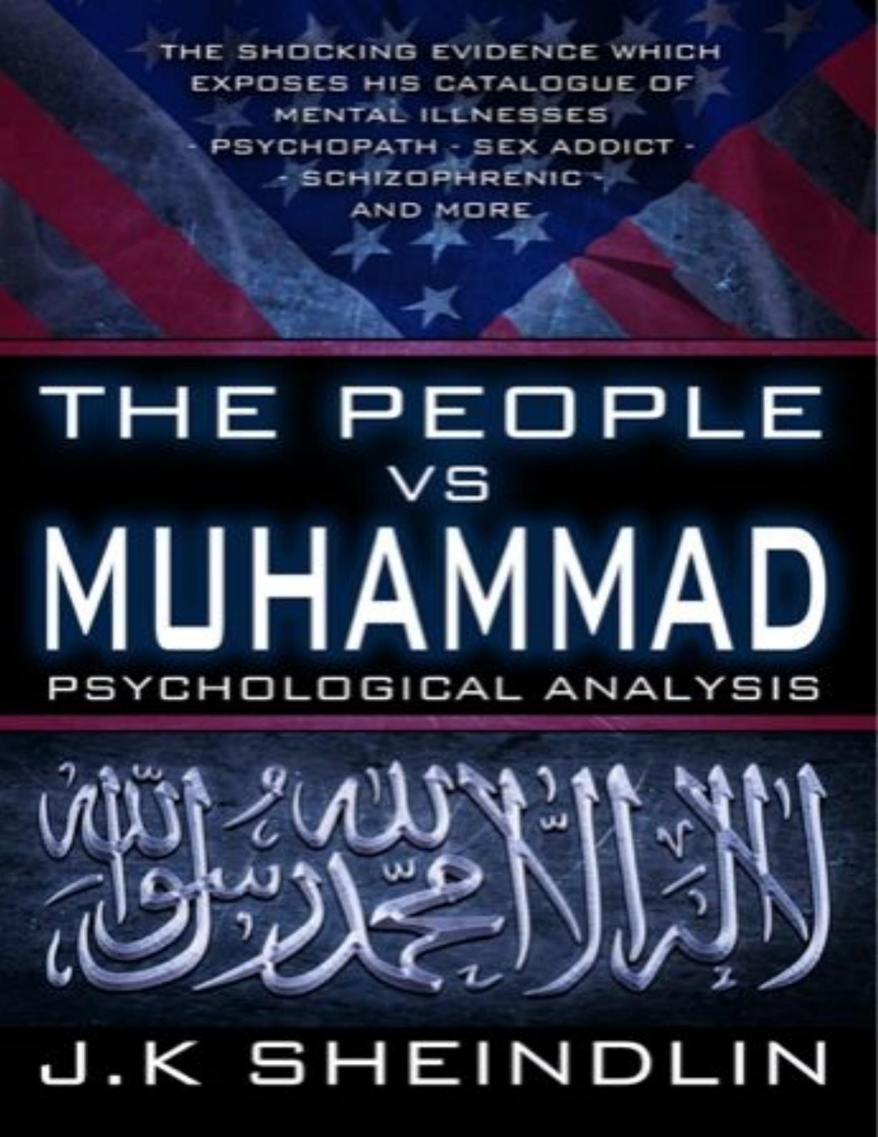 The People vs Muhammad - Psychological Analysis